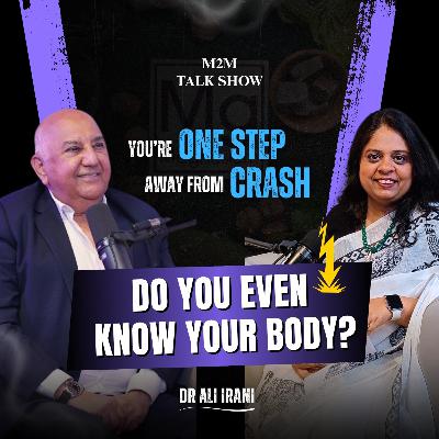 ⚠ You’re one step away from a health crash and Dr. Ali Irani India’s top physiotherapist joins Jyoti Agarwal at M2M Talk show| Ep-4 #HealthCrash #M2MTalkShow ⚠ You’re one step away from a health crash and Dr. Ali Irani India’s top physiotherapist joins Jyoti Agarwal at M2M Talk show| Ep-4 #HealthCrash #M2MTalkShow