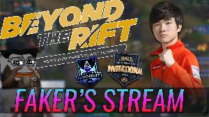 BEYOND THE RIFT #29: Faker's Stream, Gangplank Talk, and Reddit ft. Tobias Fate BEYOND THE RIFT #29: Faker's Stream, Gangplank Talk, and Reddit ft. Tobias Fate