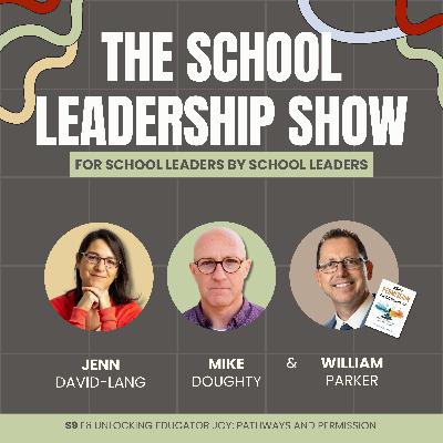 S9 E6: Unlocking Educator Joy (Pathways and Permission)