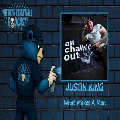 RE-MAN: Justin King on Redefining Strength & Masculinity