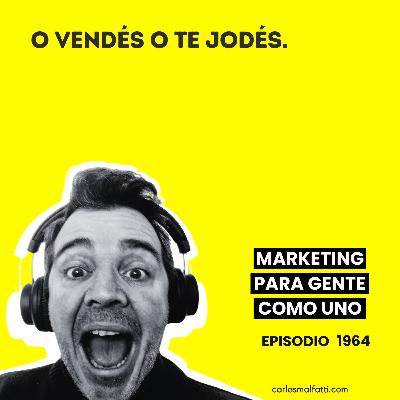 1964 O vendés o te jodés.