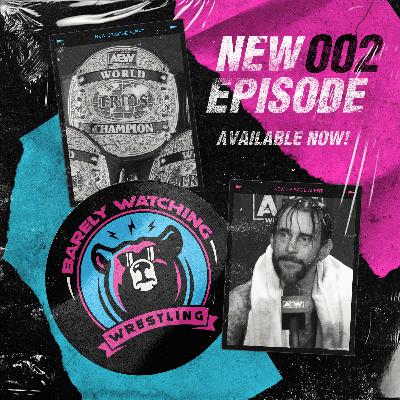 CM Punk/Elite AEW Drama, What Lies Ahead for AEW, Clash at the Castle Talk, & More!