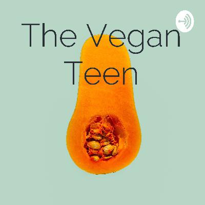 The Vegan Teen- Increase in Veganism in the last 30 years The Vegan Teen- Increase in Veganism in the last 30 years