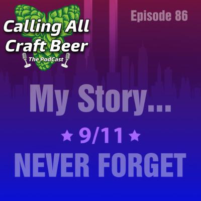 9/11 My Story... 🇺🇸🇺🇸