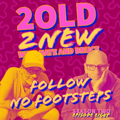 Follow No Footsteps :: (se2ep8)