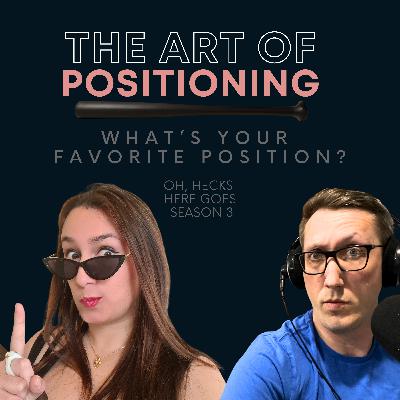 What's Your Favorite Position?
