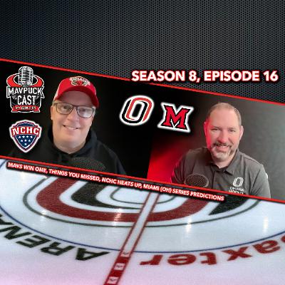 S8 E16: Mavs Win One, Things You Missed, NCHC Heats Up, Miami (OH) Series Predictions
