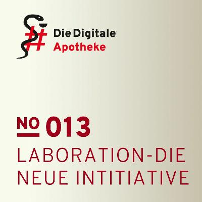 Was hat es mit der Laboration und der Entwicklung der App für die "Digitale Apotheke" auf sich?