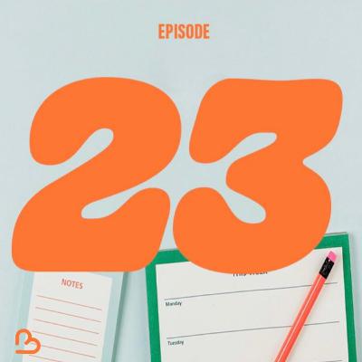 Episode 23 : L'organisation occupe 80% de mon espace mental