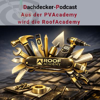 Warum wird die PV.Academy zur RoofAcademy Warum wird die PV.Academy zur RoofAcademy