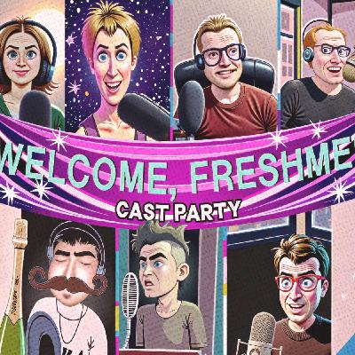 Making "Welcome, Freshmen", a Roundtable Discussion with the Cast Making "Welcome, Freshmen", a Roundtable Discussion with the Cast