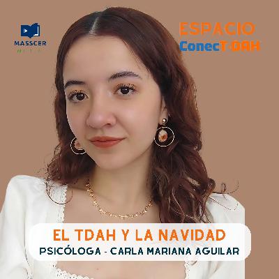 #10.- El TDAH y la Navidad.