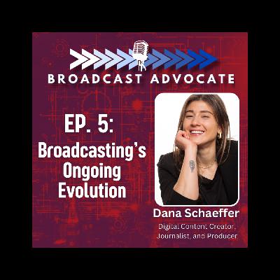 Broadcasting's Ongoing Evolution Broadcasting's Ongoing Evolution