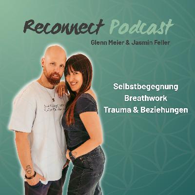 Reconnect Podcast Folge #151 - S€xuelle Übergriffe: Die unsichtbare Realität hinter Scham & Schweigen Reconnect Podcast Folge #151 - S€xuelle Übergriffe: Die unsichtbare Realität hinter Scham & Schweigen