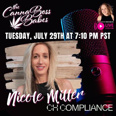 Legacy to Legal: Nicole Miller on Compliance, Cultivation, and Creating Space for Women in Cannabis