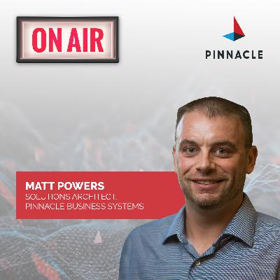 Want Growth? Get to the Cloud! with Matt Powers of Pinnacle Business Systems