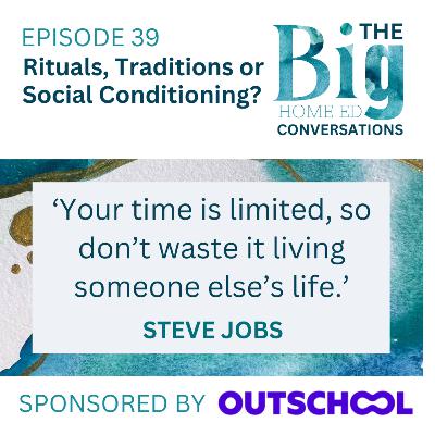 Rituals, Traditions & Social Conditioning: Letting Go of Back-to-School Pressure in Home Ed
