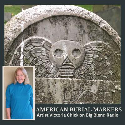 The History and Art of American Burial Markers The History and Art of American Burial Markers