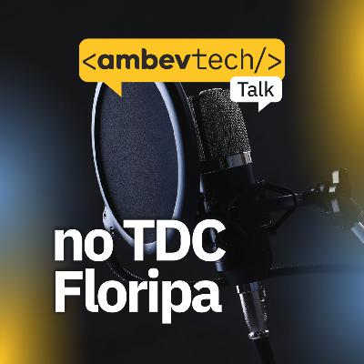 TDC Floripa 2024 - #04 - Gestão de Dados em Empresas de Tecnologia
