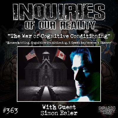 #363 "The War of Cognitive Conditioning" with Simon Esler