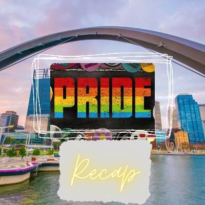21 - Pride Docuseries Recap (Season 3 Episode 0)