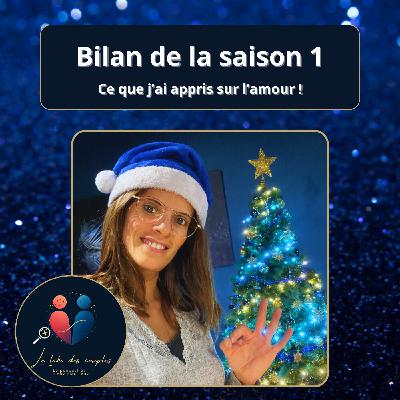 Ce que cette première saison m’a appris sur l’amour