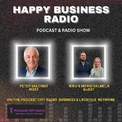 Riku & Mervi Salmela : The Human Side of Business Success With Riku & Mervi Salmela Riku & Mervi Salmela : The Human Side of Business Success With Riku & Mervi Salmela