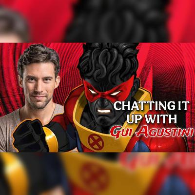 [S5] Episode 109 – X-Men '97’s Sunspot SPEAKS OUT! Gui Agustini Reveals His Fave Moments, X-Men, & Voice Acting Secrets !