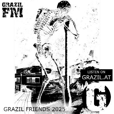 grazil FM | grazil Friends 2025