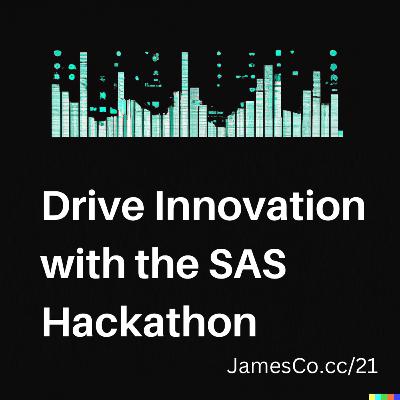 #20: SAS Hackathon: More than a Competition, an Innovation Driver (Einar Halvorsen)