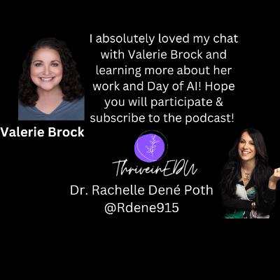 ThriveinEDU Live with guest Valerie Brock, Curriculum Director at Day of AI