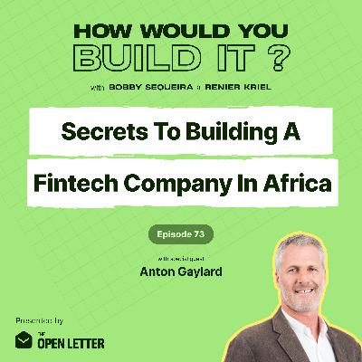 Secrets To Building A FinTech Business In Africa | Anton Gaylard | Crossfin Ventures Secrets To Building A FinTech Business In Africa | Anton Gaylard | Crossfin Ventures