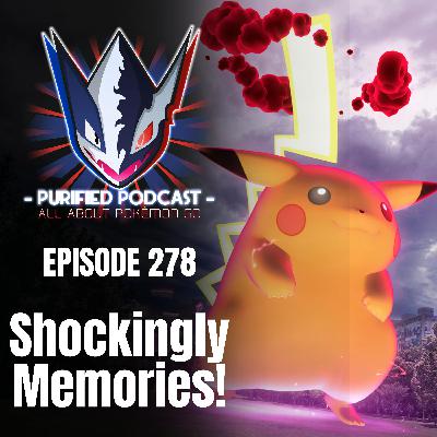 278. Shockingly Memories! ⚡
