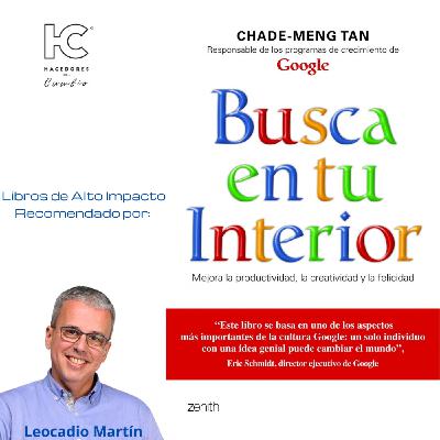 #250 TIENES que leer "Busca en tu Interior", Leocadio Martín te explica por qué