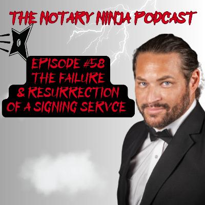 The Failure and Resurrection Of a Notary Signing Service