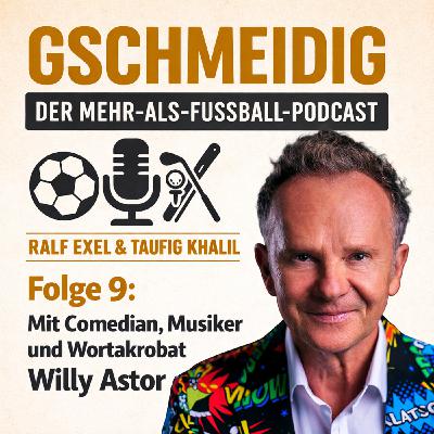 Vom Schatz zum Silbensee zum Stern des Südens - Musiker, Texter, Liedermacher, Reimer und Sänger Willy Astor in Folge 9 Vom Schatz zum Silbensee zum Stern des Südens - Musiker, Texter, Liedermacher, Reimer und Sänger Willy Astor in Folge 9