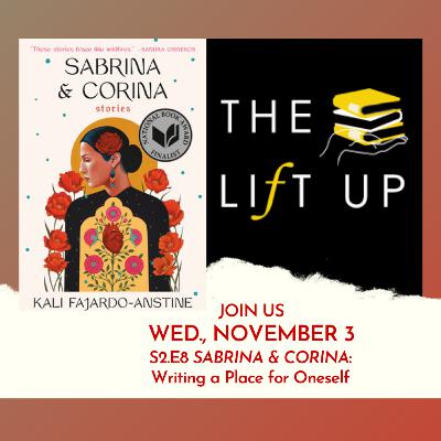 S2 E8 SABRINA & CORINA: Writing a Place for Oneself