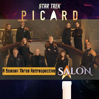 Star Trek: Picard - A Season Three Retrospective Salon