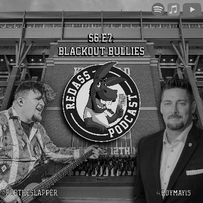 S6 E7: Blackout Bullies S6 E7: Blackout Bullies