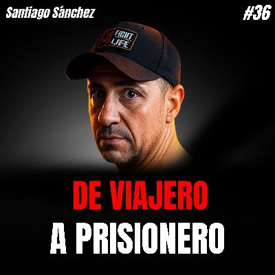 453 días PRESO EN IRÁN: HABLABA con LAS HORMIGAS para NO VOLVERME LOCO | Santiago Sánchez