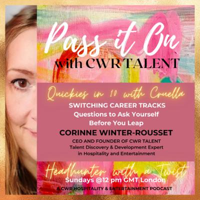 Quickies in 10 with Cruella - Switching Career Tracks and Questions to Ask Yourself Before You Leap