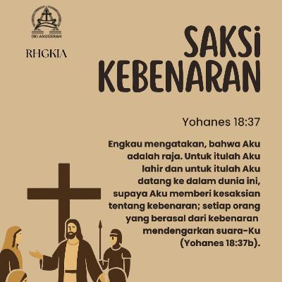 Saksi Kebenaran | Renungan Harian GKI Anugerah | 02 April 2026 Saksi Kebenaran | Renungan Harian GKI Anugerah | 02 April 2026