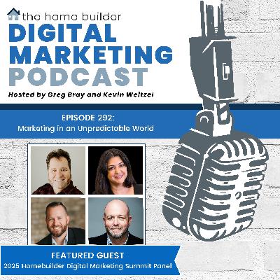 Episode #292: Marketing in an Unpredictable World - Kevin Weitzel, Jamie Godwin, Dusty Talbert, Chris Thornton