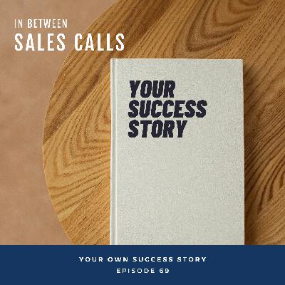 Your Own Success Story