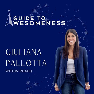 Within Reach with Giuliana Pallotta