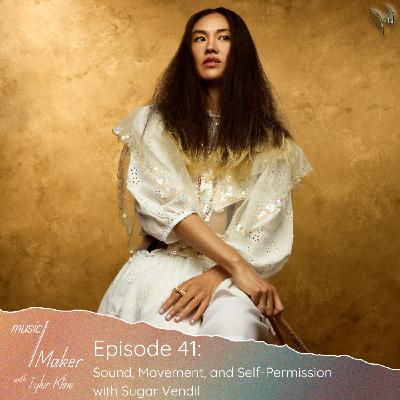 Ep. 041 - Sound, Movement, and Self-Permission with Sugar Vendil