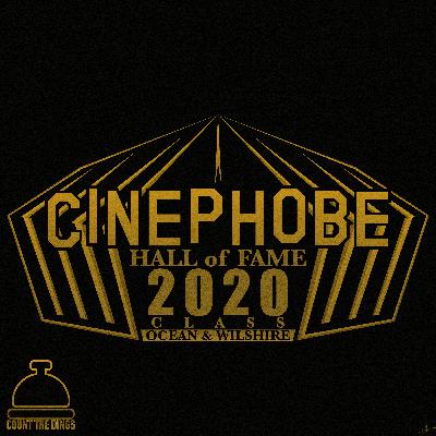 Cinephobe Hall of Fame - Class of 2020