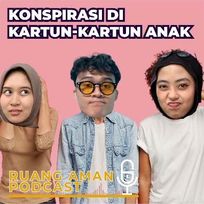 KONSPIRASI DI KARTUN-KARTUN ANAK