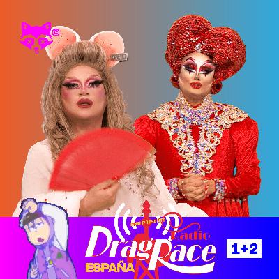 [T1E08] - Comentamos el primer par de episodios de la T1 de Drag Race España