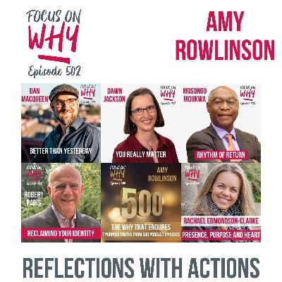 502 Reflections with Actions with Amy Rowlinson
